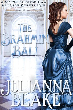 [Brahmin Brides 01] • The Brahmin Ball